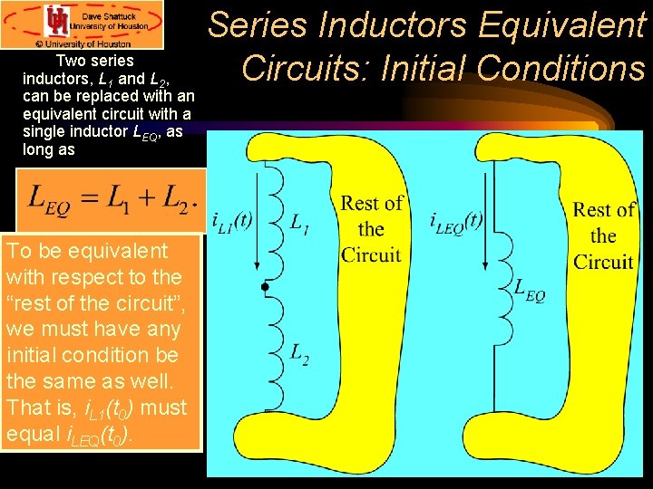 Two series inductors, L 1 and L 2, can be replaced with an equivalent