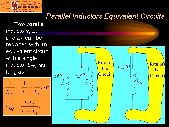 Parallel Inductors Equivalent Circuits Two parallel inductors, L 1 and L 2, can be