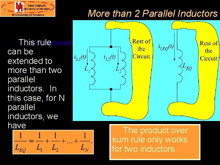 More than 2 Parallel Inductors This rule can be extended to more than two