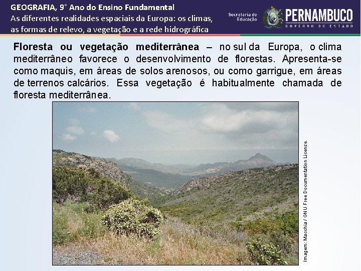 GEOGRAFIA, 9° Ano do Ensino Fundamental As diferentes realidades espaciais da Europa: os climas,