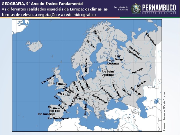 GEOGRAFIA, 9° Ano do Ensino Fundamental As diferentes realidades espaciais da Europa: os climas,