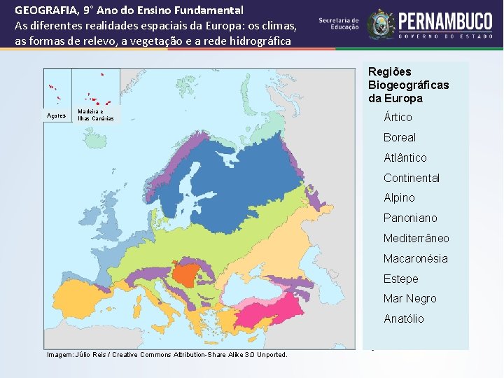 GEOGRAFIA, 9° Ano do Ensino Fundamental As diferentes realidades espaciais da Europa: os climas,