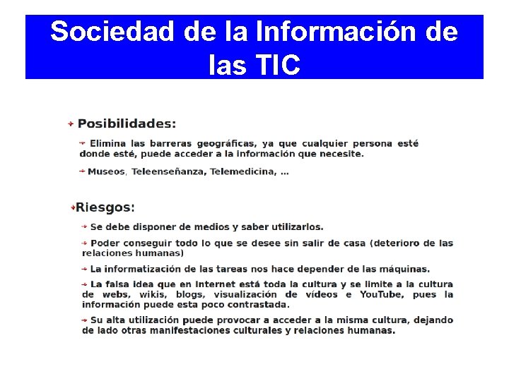 Sociedad de la Información de las TIC 