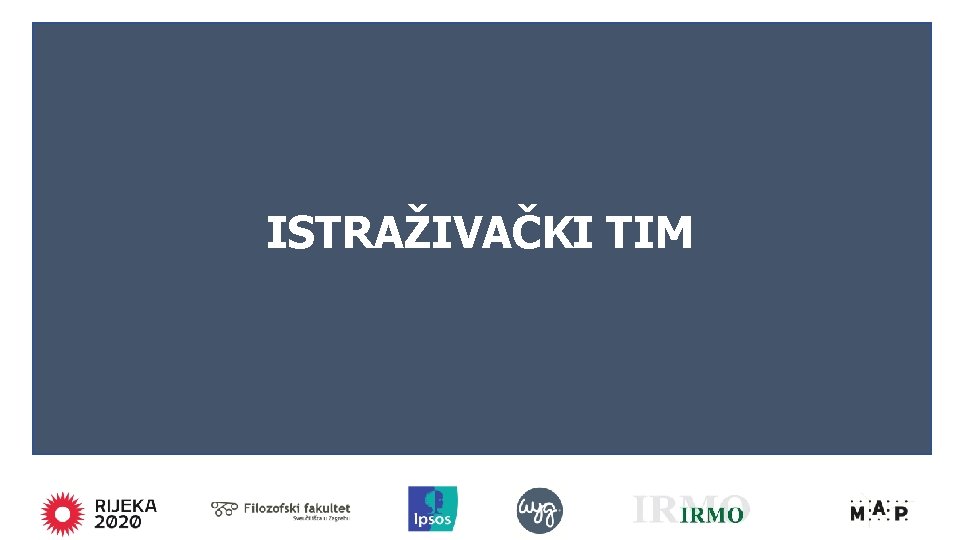 ISTRAŽIVAČKI TIM 