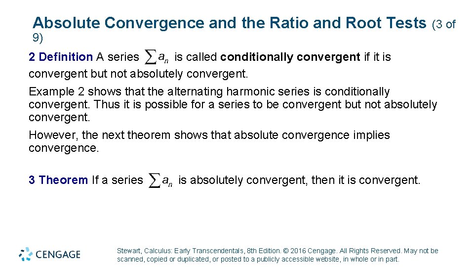 Absolute Convergence and the Ratio and Root Tests (3 of 9) 2 Definition A
