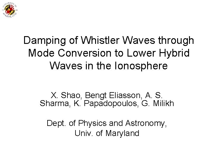 Damping of Whistler Waves through Mode Conversion to Lower Hybrid Waves in the Ionosphere