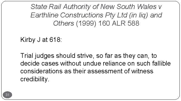 State Rail Authority of New South Wales v Earthline Constructions Pty Ltd (in liq)