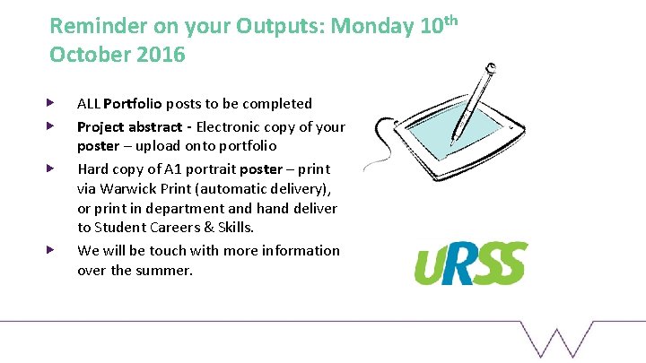 Reminder on your Outputs: Monday 10 th October 2016 ALL Portfolio posts to be