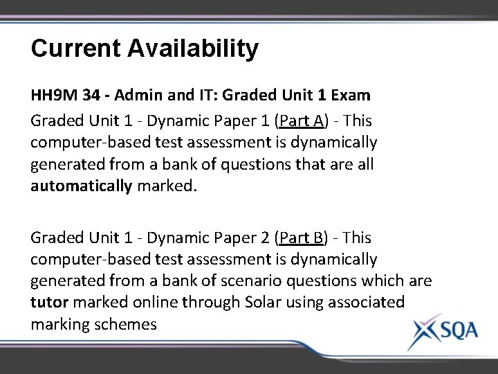 Current Availability HH 9 M 34 - Admin and IT: Graded Unit 1 Exam