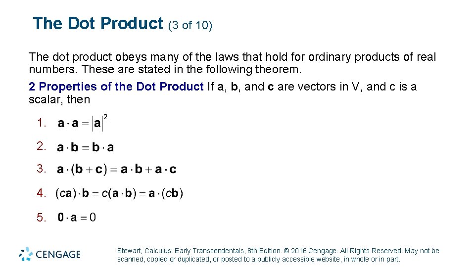 The Dot Product (3 of 10) The dot product obeys many of the laws