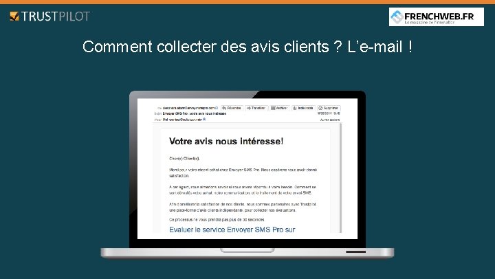 Comment collecter des avis clients ? L’e-mail ! 