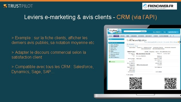 Leviers e-marketing & avis clients - CRM (via l’API) > Exemple : sur la