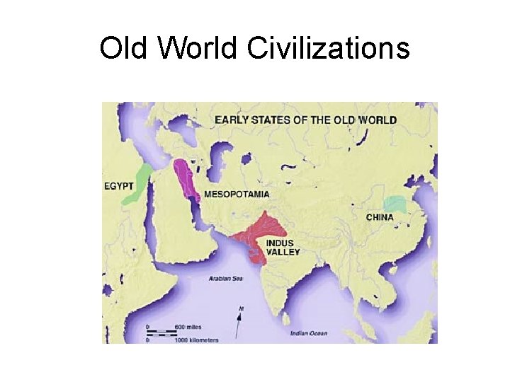 Old World Civilizations 