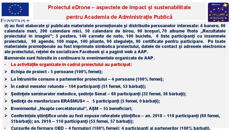 Proiectul e. Drone – aspectele de impact și sustenabilitate pentru Academia de Administrație Publică