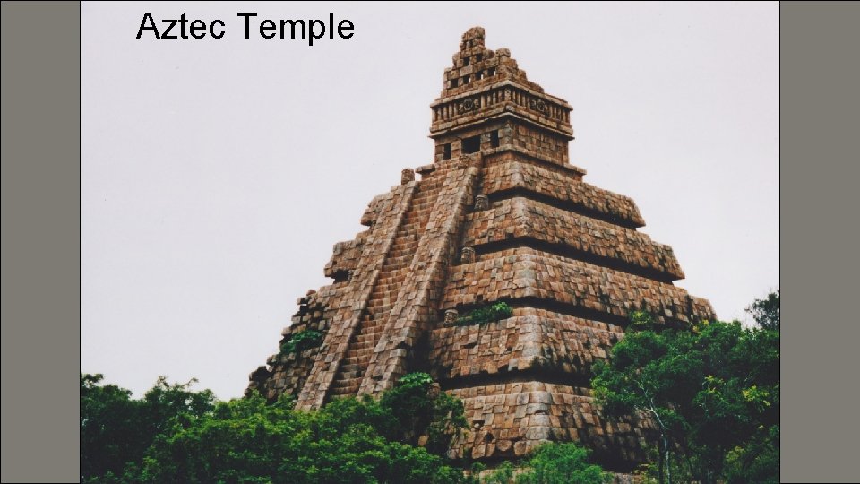 Aztec Temple 