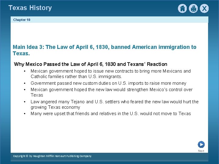 Texas History Chapter 10 Main Idea 3: The Law of April 6, 1830, banned