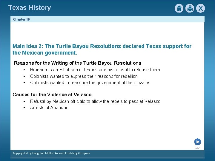 Texas History Chapter 10 Main Idea 2: The Turtle Bayou Resolutions declared Texas support