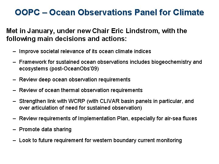 OOPC – Ocean Observations Panel for Climate Met in January, under new Chair Eric
