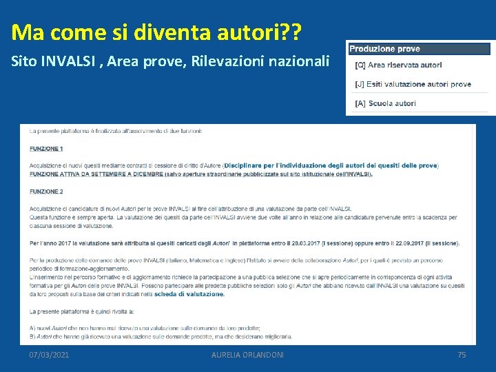 Ma come si diventa autori? ? Sito INVALSI , Area prove, Rilevazioni nazionali 07/03/2021