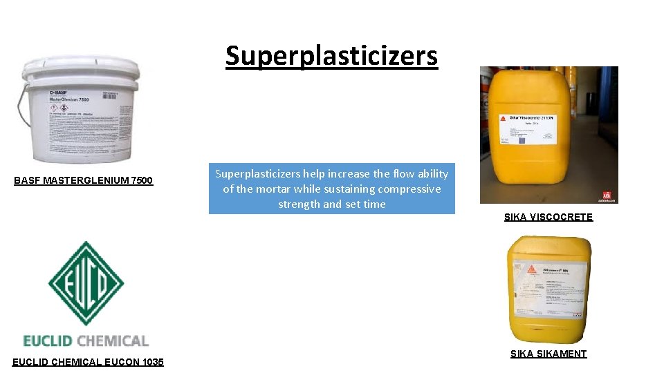 Superplasticizers BASF MASTERGLENIUM 7500 Superplasticizers help increase the flow ability of the mortar while