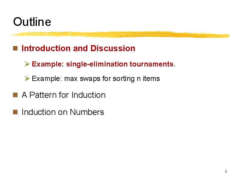 Outline n Introduction and Discussion Ø Example: single-elimination tournaments. Ø Example: max swaps for