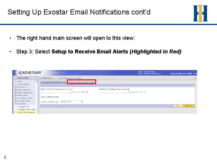 Setting Up Exostar Email Notifications cont’d • The right hand main screen will open