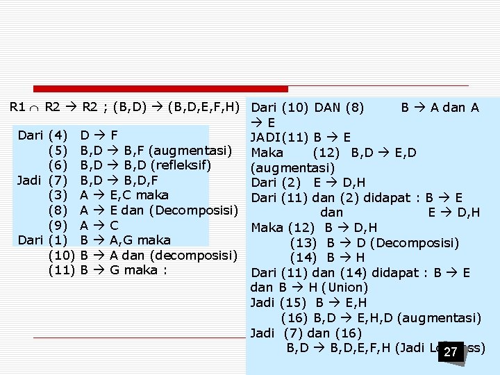 R 1 R 2 ; (B, D) (B, D, E, F, H) Dari (10)