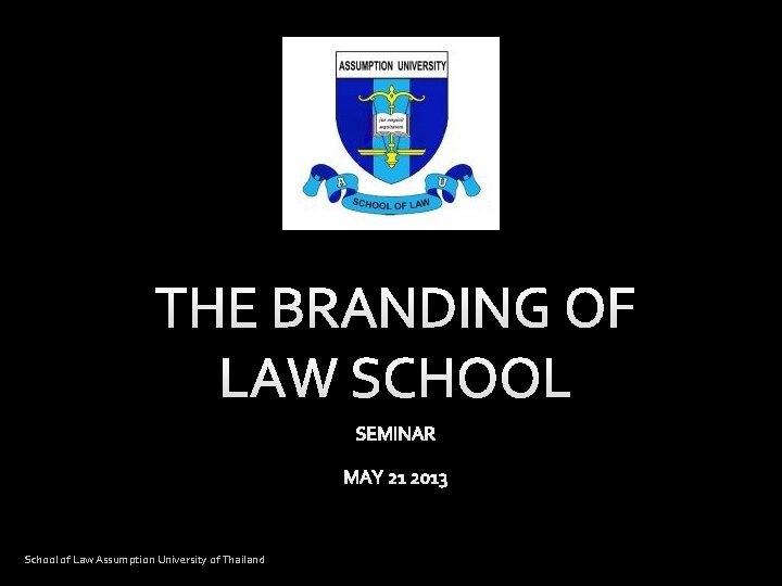 School of Law Assumption University of Thailand 