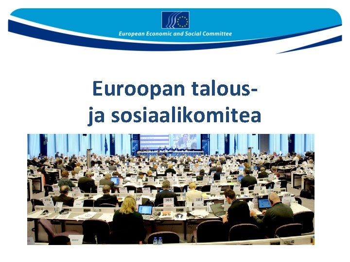  Euroopan talousja sosiaalikomitea 