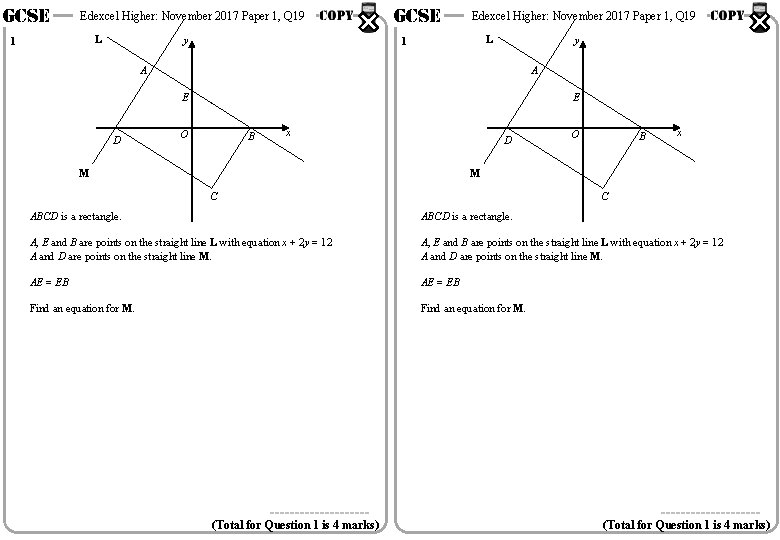 GCSE Edexcel Higher: November 2017 Paper 1, Q 19 L 1 y A A