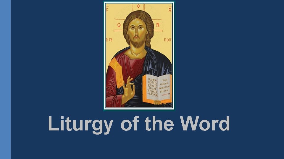 Liturgy of the Word 