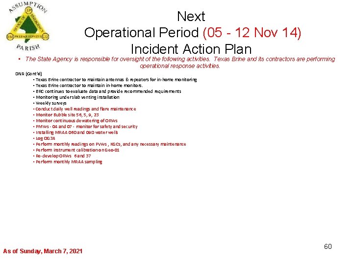 Next Operational Period (05 - 12 Nov 14) Incident Action Plan • The State