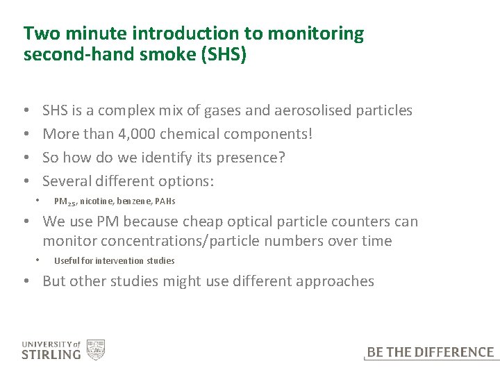 Using air quality monitors to measure secondhand smoke