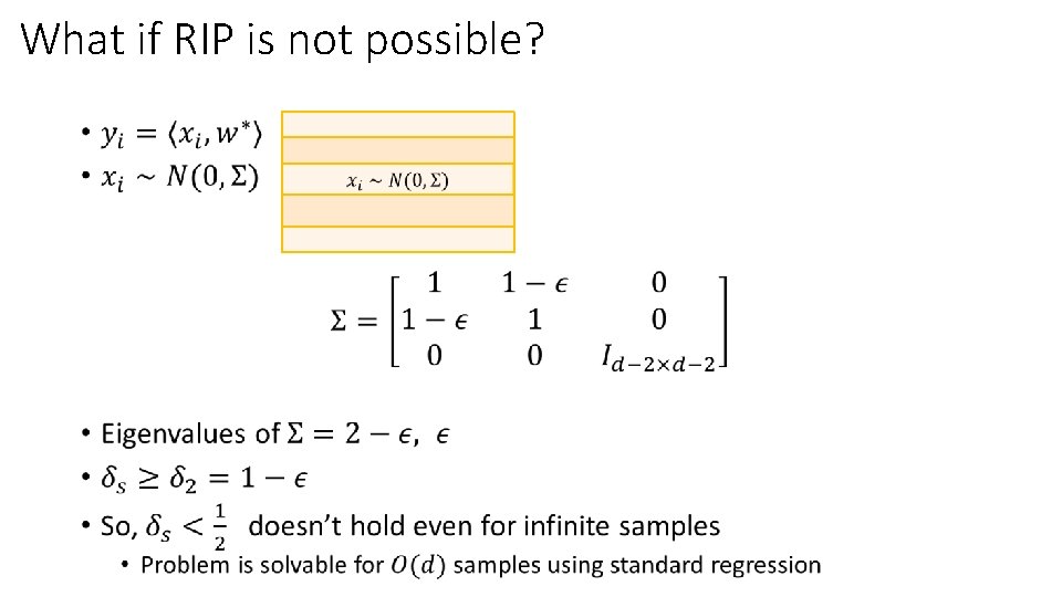 What if RIP is not possible? • 