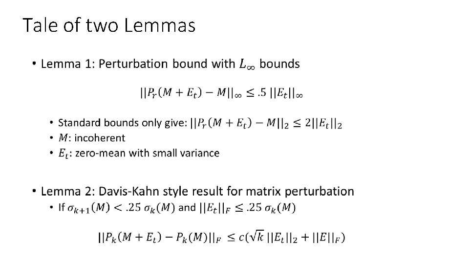 Tale of two Lemmas • 