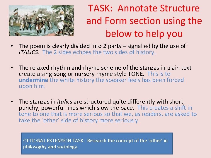TASK: Annotate Structure and Form section using the below to help you • The