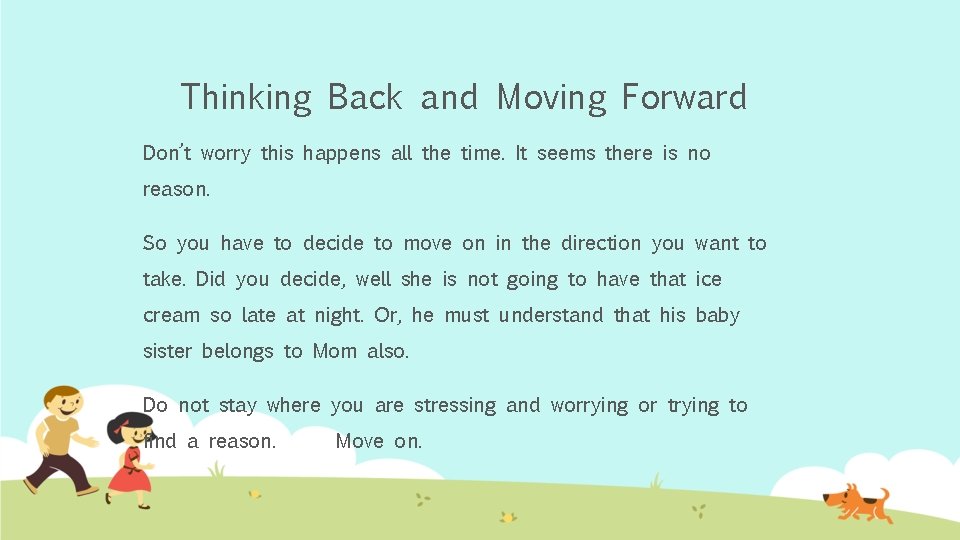 Thinking Back and Moving Forward Don’t worry this happens all the time. It seems