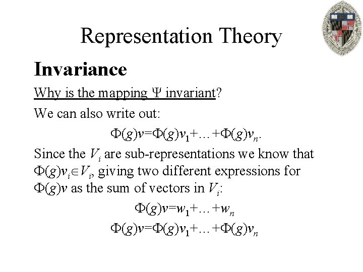 Representation Theory Invariance Why is the mapping Ψ invariant? We can also write out: