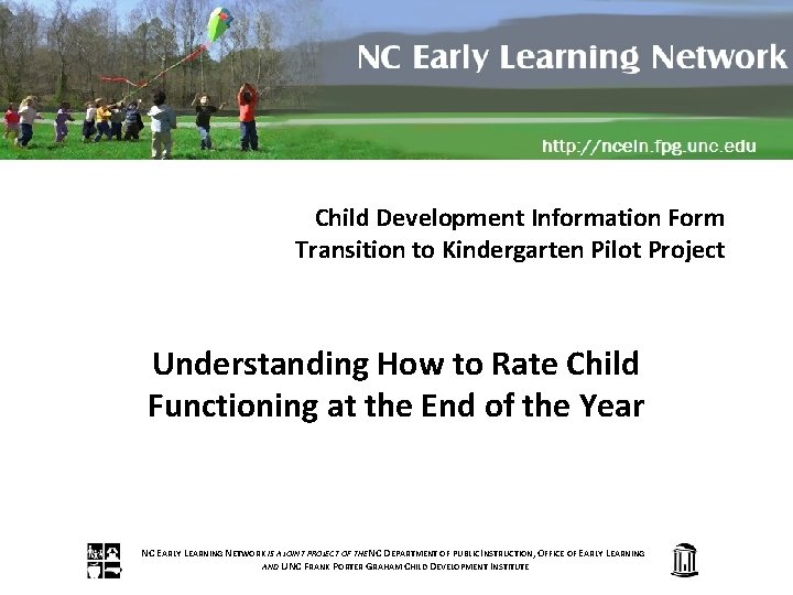 Child Development Information Form Transition to Kindergarten Pilot Project Understanding How to Rate Child