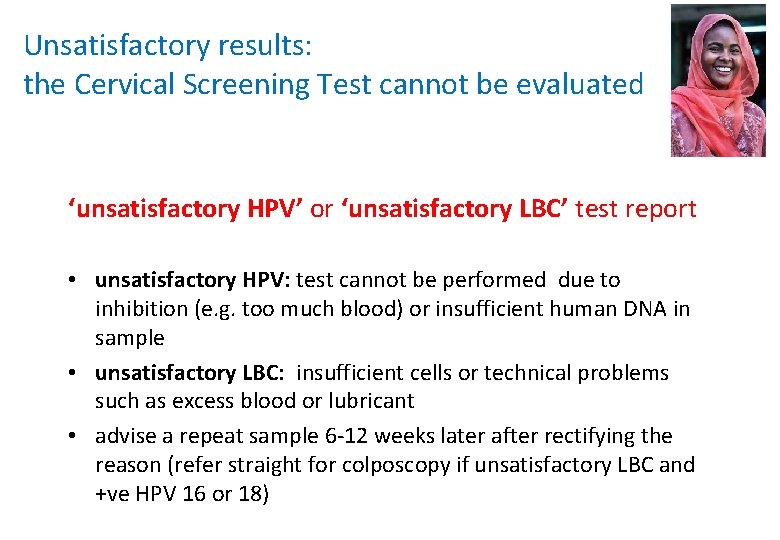 Unsatisfactory results: the Cervical Screening Test cannot be evaluated ‘unsatisfactory HPV’ or ‘unsatisfactory LBC’