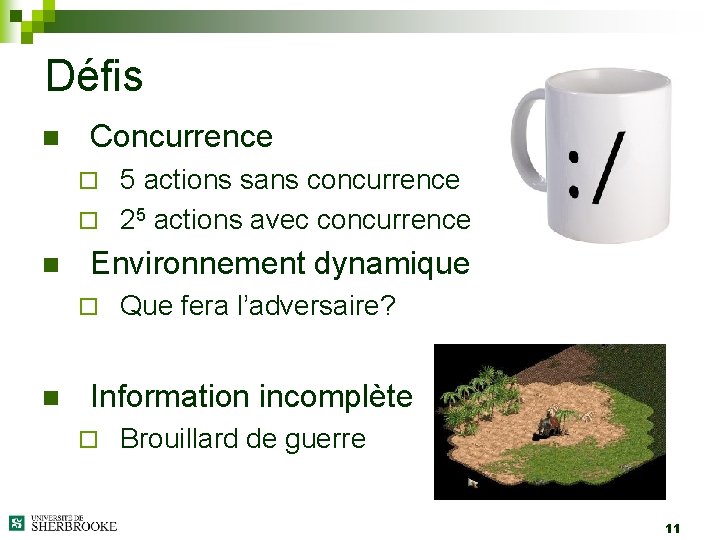 Défis n Concurrence 5 actions sans concurrence ¨ 25 actions avec concurrence ¨ n