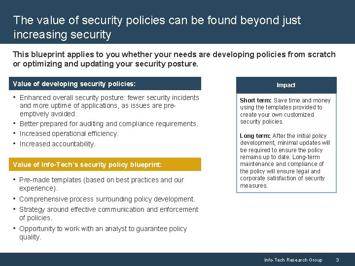 The value of security policies can be found beyond just increasing security This blueprint