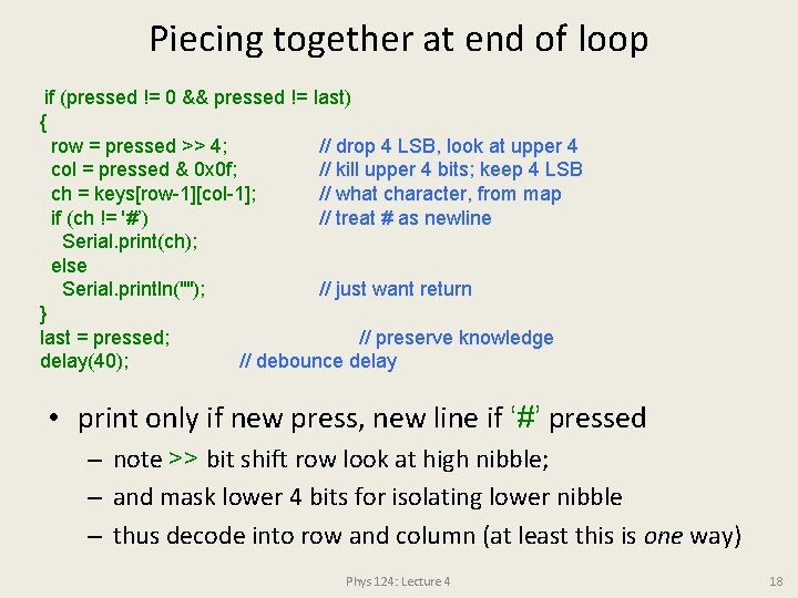 Piecing together at end of loop if (pressed != 0 && pressed != last)