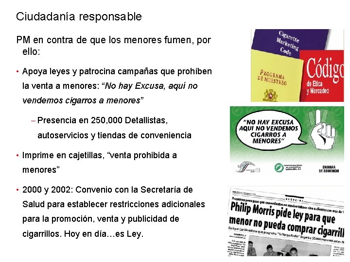Ciudadanía responsable PM en contra de que los menores fumen, por ello: • Apoya