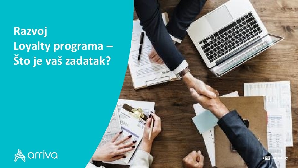  Razvoj Loyalty programa – Što je vaš zadatak? 