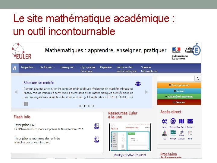 Le site mathématique académique : un outil incontournable Le site mathématique académique : un outil incontournable
