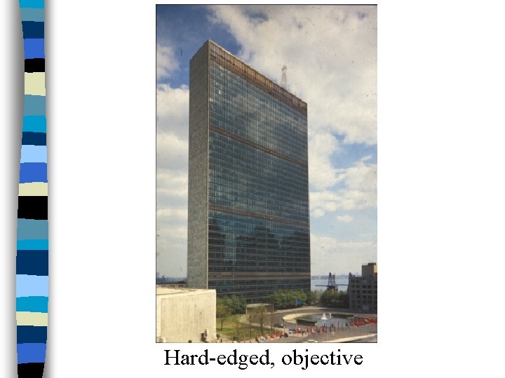 Hard-edged, objective 