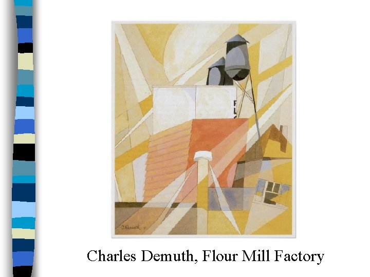 Charles Demuth, Flour Mill Factory 