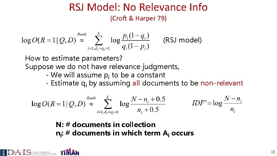RSJ Model: No Relevance Info (Croft & Harper 79) (RSJ model) How to estimate