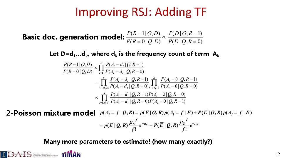 Improving RSJ: Adding TF Basic doc. generation model: Let D=d 1…dk, where dk is